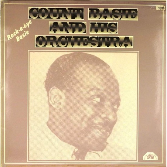 Пластинка Count Basie and his orchestra Rock-a-bye Basie